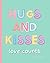 Hugs and Kisses: Love Count...