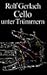 Cello unter Trümmern: Kleine Geschichten (German Edition)
