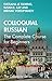 Colloquial Russian: The Complete Course For Beginners (Colloquial Series)