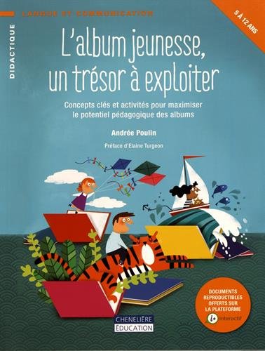 ALBUM JEUNESSE, UN TRESOR A EXPLOITER (Paperback)