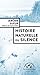 Histoire naturelle du silence (French Edition)