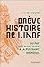 Brève Histoire de l'Inde (French Edition)