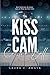 La Kiss Cam de Centre Bell (Spanish Edition)