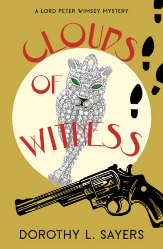 Clouds of Witness: A Lord Peter Wimsey Mystery