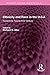 Ethnicity and Race in the U.S.A: Toward the Twenty-First Century (Routledge Revivals)