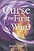 Curse of the First Word by Thomas W. Brucato