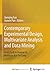 Contemporary Experimental Design, Multivariate Analysis and Data Mining: Festschrift in Honour of Professor Kai-Tai Fang