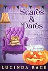 Scares and Dares