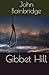 Gibbet Hill (A William Quest Victorian Mystery Thriller)
