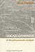 Lucazi Grammar: A Morphosemantic Analysis (Grammatical Analyses of African Languages)