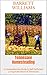 Tennessee Homesteading: A C...