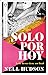 Solo por hoy (Spanish Edition)