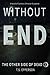Without End (The Other Side...