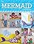 The Mermaid Craft Book: 15 ...