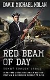 Book cover for Red Beam of Day: A Historical Crime Thriller (Tommy Conlon Book 3)