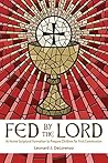Fed by the Lord: ...