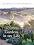 Gardens in My Life by Arabella Lennox-Boyd