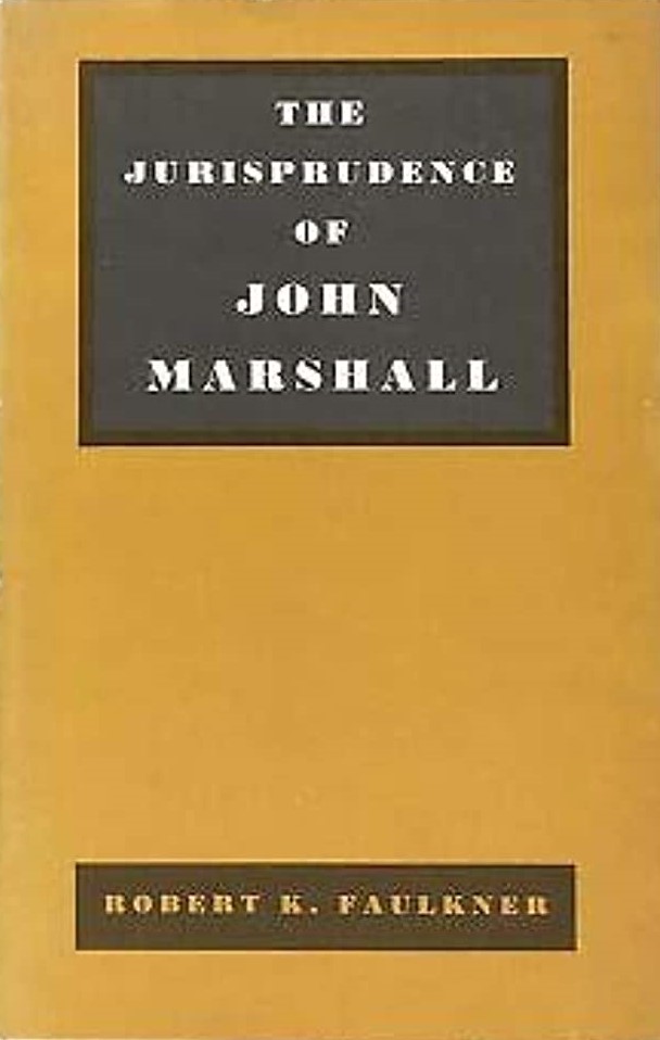The Jurisprudence of John Marshall (Hardcover)