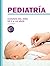 Pediatría. Cuidado del niño...