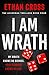 I Am Wrath (The Ackerman Th...