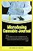 Microdosing Cannabis Journa...