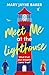 Meet Me at the Lighthouse: ...