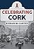Celebrating Cork
