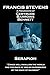 Francis Stevens - Serapion: "Chaos will swallow the world, and the race of men be superseded by the race of madmen!"