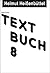Textbuch 8, 1981-1985