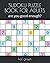 SUDOKU PUZZLE BOOK FOR ADUL...