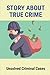 Story About True Crime by Jamey Carlone