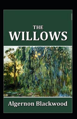 The Willows Illustrated