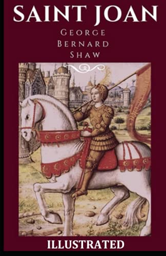 Saint Joan Illustrated