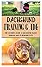 DACHUNSHUND TRAINING GUIDE:...