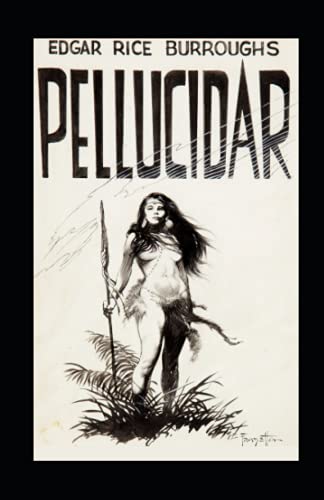 Pellucidar: annotated