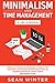 Minimalism and Time Management 2-in-1 Book by Sean Winter