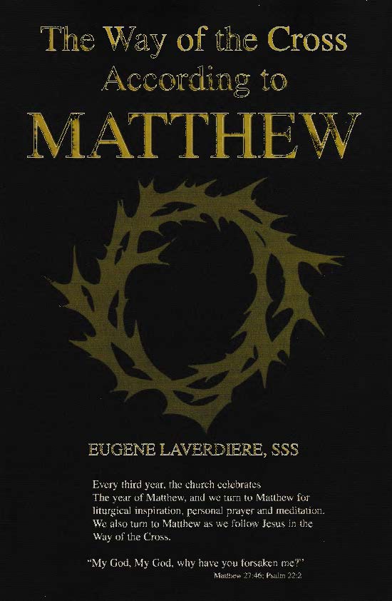 The Way of the Cross According to Matthew (Unknown Binding)