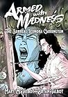 Armed With Madness by Mary M. Talbot