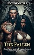 The Fallen (The Fallen Trilogy #1)