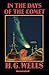 In the Days of the Comet Annotated