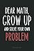 Funny Math Quote Dear Math ...