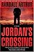 Jordan's Crossing by Randall Arthur