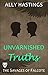 Unvarnished Truths (The Sav...