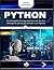 Python: Corso rapido di programmazione, da zero ad esperto per programmare con Python (Italian Edition)