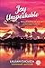 Joy Unspeakable: Regardless of Your Circumstances