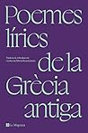 Poemes lírics de la Grècia antiga Poemes lírics de la Grècia antiga
