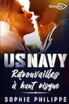 US Navy: Retrouvailles à Haut Risque US Navy: Retrouvailles à Haut Risque