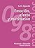 Emoción, afecto y motivación: Un enfoque de procesos (El Libro Universitario) (Spanish Edition)