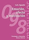 Emoción, afecto y...