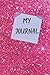Girl's Dream Journal by Evette Smith